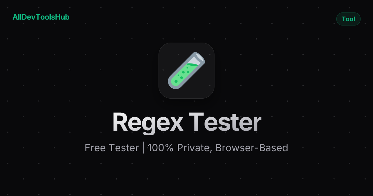 Free Regex Tester Online — Live Match | AllDevToolsHub | AllDevToolsHub